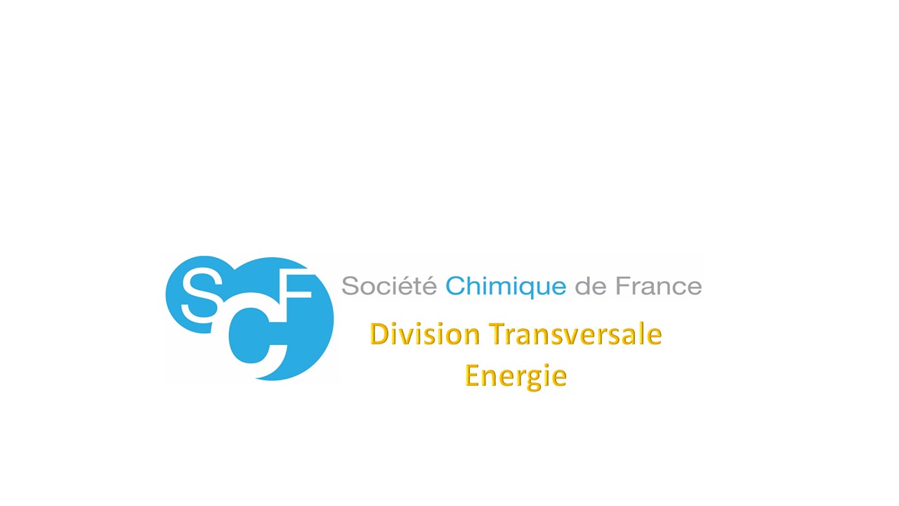 Société Chimique de France - Division Transversale Energie